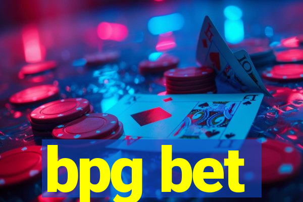 bpg bet